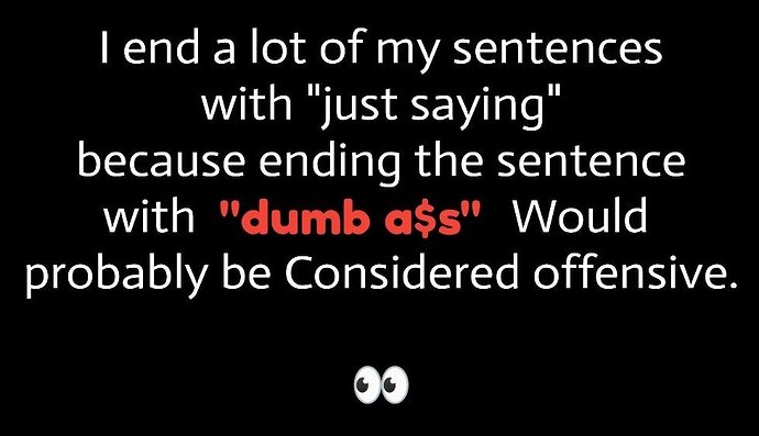justsaying