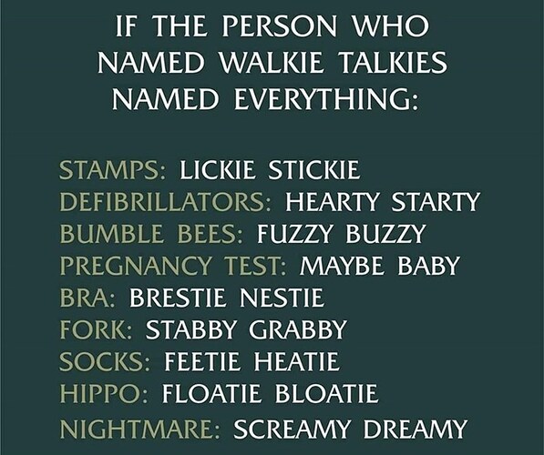 nestie-fork-stabby-grabby-socks-feetie-heatie-hippo-floatie-bloatie-nightmare-screamy-dreamy